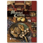 Medieval Cooking in Today's Kitchen